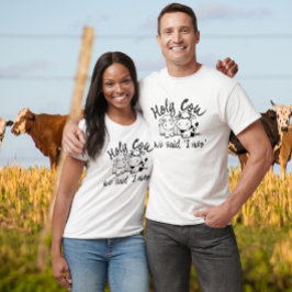 Heliga Cow Vi Ledsen I Moo Cow Thed Bröllop T Shirt