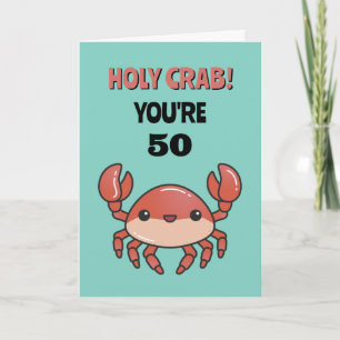 Heliga Crab Du är 50 60 70 underbara Sarcastic Bir Kort