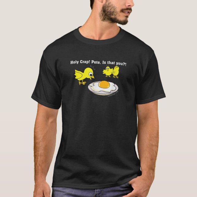 Heliga Crap Pete är att du T Shirt (Framsida)