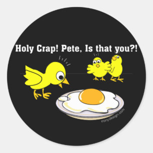 Heliga Crap! Pete, är det du? Runt Klistermärke
