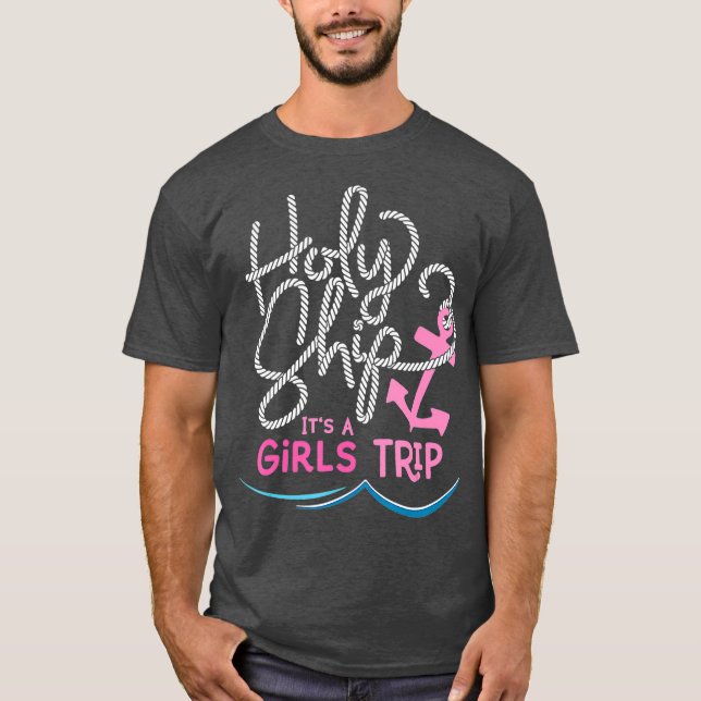 Heliga Frakt Girls Resa Roligt Cruise Vacation Gif T Shirt (Framsida)
