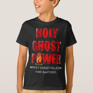 Heliga Ghost Power Spirit-Filled Pentecostal Apost T Shirt