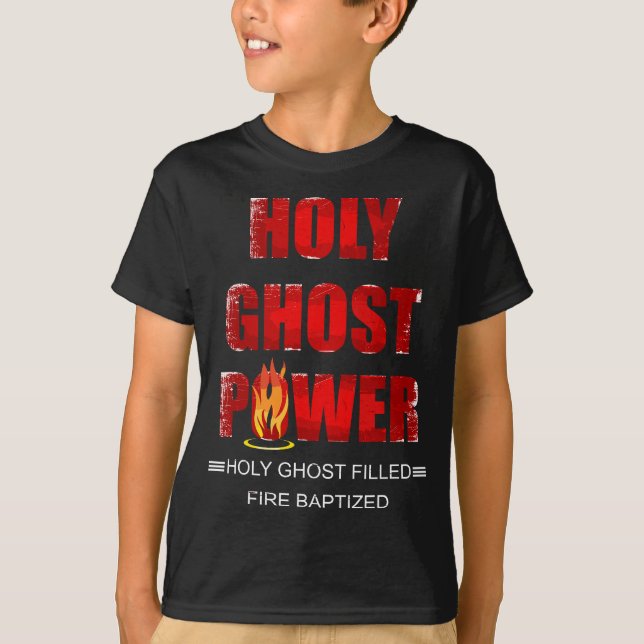 Heliga Ghost Power Spirit-Filled Pentecostal Apost T Shirt (Framsida)