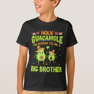 Heliga Guacamole Big Broder-meddelande sumbrero T Shirt