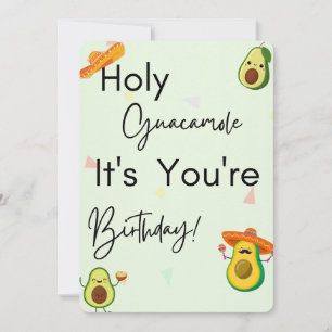 Heliga guacamole det är din födelsedag! kort