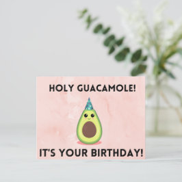 Heliga Guacamole, din födelsedag! Lustigt kort