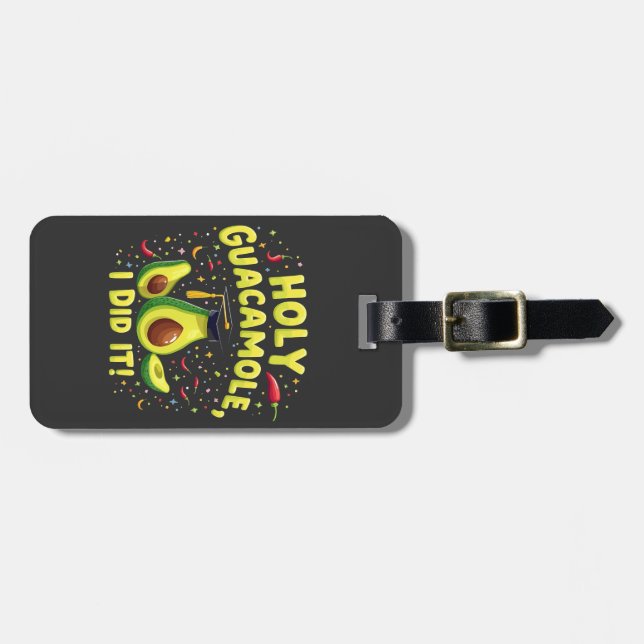 Heliga Guacamole I gjorde det Studenten Cinco De M Bagagebricka (Horisontell Framsida)