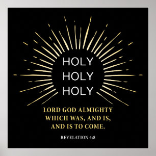 Heliga Heliga Heliga Lord Gud Almighty - Christian Poster