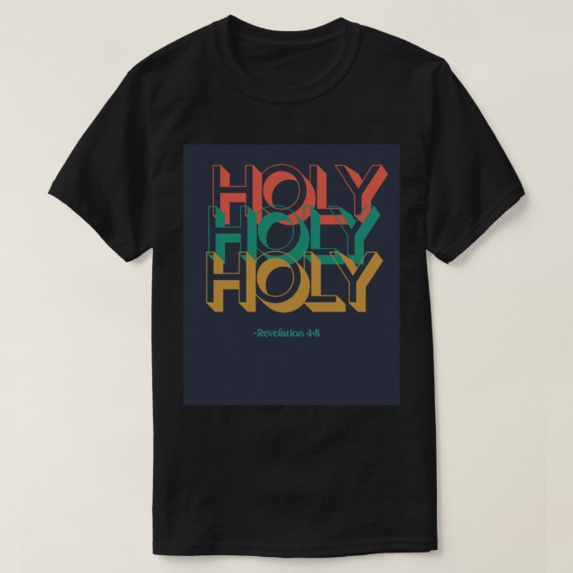 Heliga Heliga Heliga retro Christian tee unisex (Design framsida)