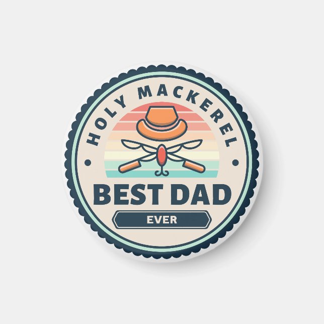 Heliga Mackerel! Bästa Pappa någonsin Magnet (Framsidan)