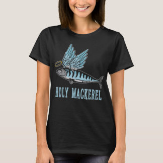 Heliga Mackerel Funny Witty Winged Fish Sarcasm Me T Shirt