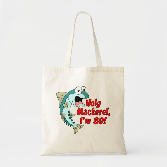 Heliga Mackerel Jag är 80 Tote Bag Tygkasse (Framsidan)