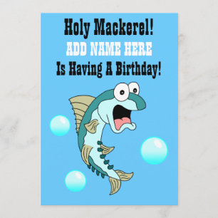 Heliga Mackerel, någon har en födelsedag Inbjudningar