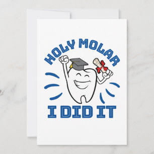 Heliga Molar Jag Gjorde Det Tandläkare RDH Examen Inbjudningar