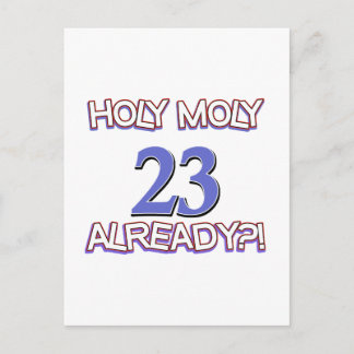 Heliga Moly 23 redan födelsedagsdesign Vykort
