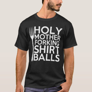 Heliga Mor Forking Bollar-retro T Shirt