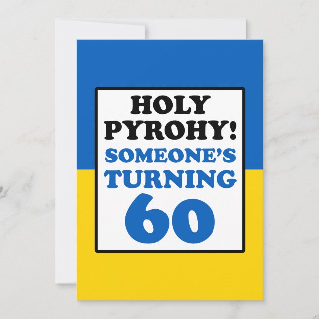 Heliga Pyrohy! Någon som Turning 60 Ukraina Inbjud Inbjudningar (Framsida)