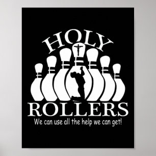 Heliga Rollers Matching Bowling Team Poster