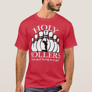 Heliga Rollers Matching Bowling Team T T Shirt