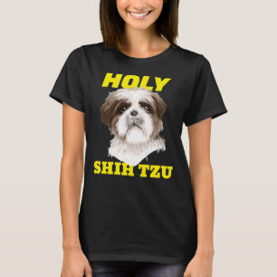 Heliga Shih Tzu Shih Tzu Hund Meme T Shirt