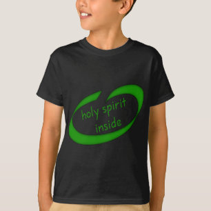 Heliga Spirit Inside Christian Tee Shirt