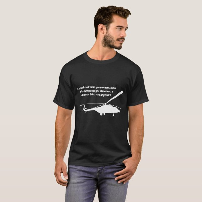 HelikopterT-tröja med Quotation T-shirt (Hel framsida)