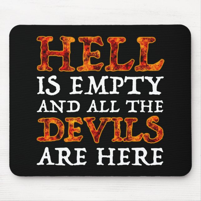 Hell Is Empty And All The Devils Are Here Musmatta (Framsidan)