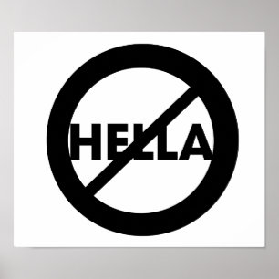 Hella är inte en ordaffisch poster