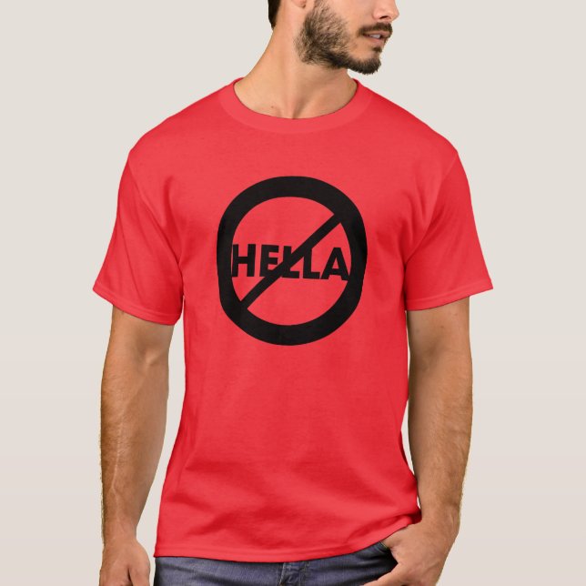 Hella är inte en ordskjorta t shirt (Framsida)