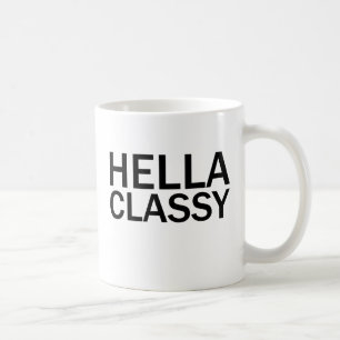 HELLA CLASSY Funny Rude All Caps T-Shirt Kaffemugg