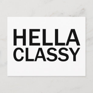 HELLA CLASSY Funny Rude All Caps T-Shirt Vykort