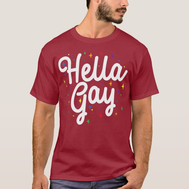 Hella Gay Rainbow LGBT Pride T Shirt (Framsida)