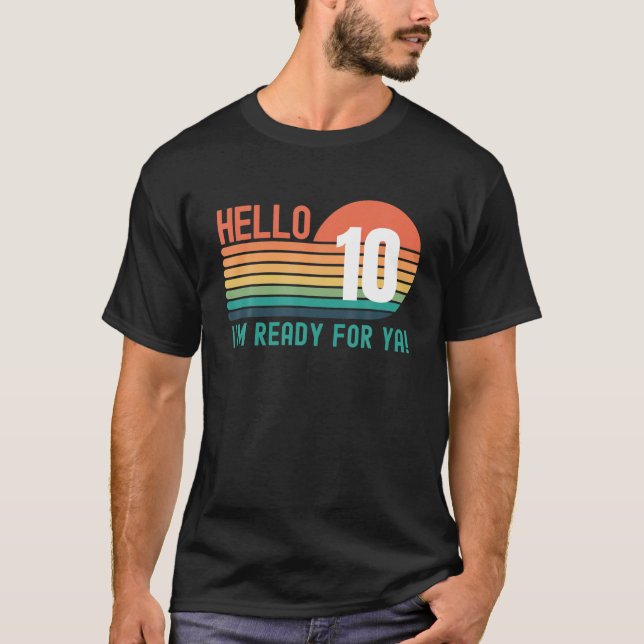 Hello 10 Year Old Birthday Retro Sunset 10Th Birth T Shirt (Framsida)