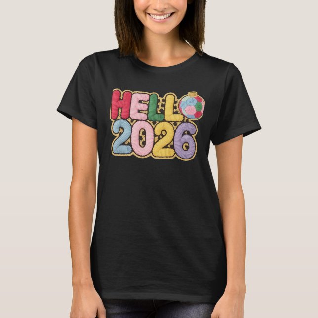Hello 2026 Colorful Embroidered New Year Tee (Framsida)