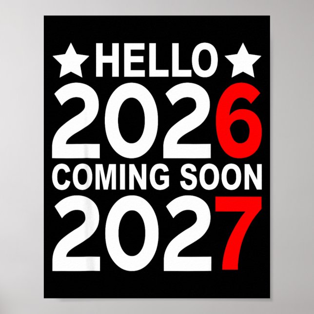 Hello 2026 Coming Soon 2027 Funny 67 Six Seven Mem Poster (Framsidan)