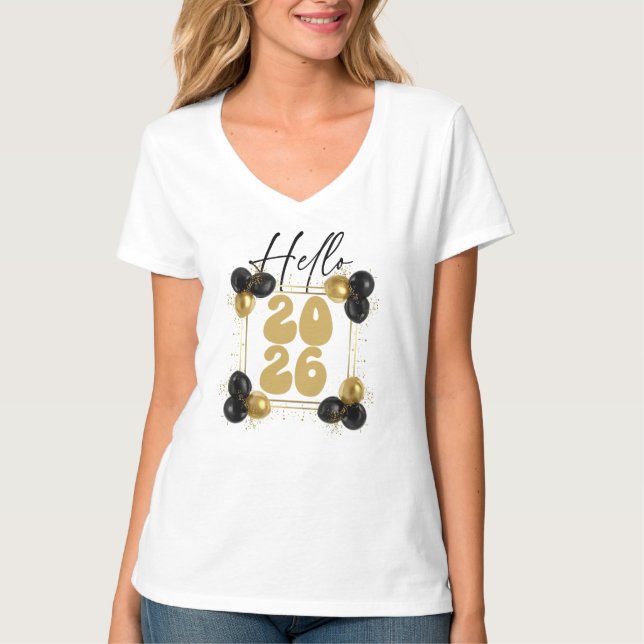 Hello 2026, Happy New Year T Shirt (Framsida)