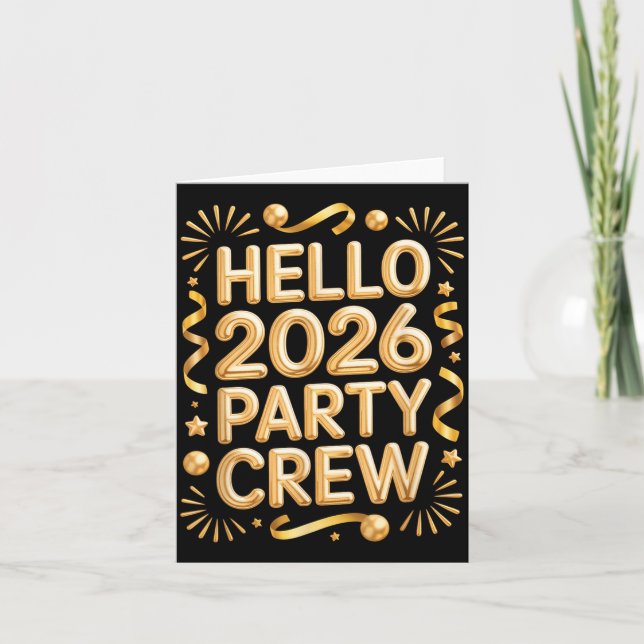 Hello 2026 Party Crew New Years Eve Celebration  Kort (Framsida)