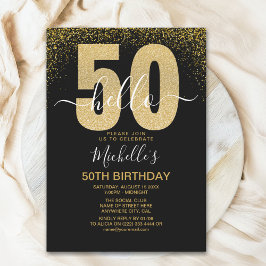 Hello 50! modern 50th birthday with gold glitter inbjudningar