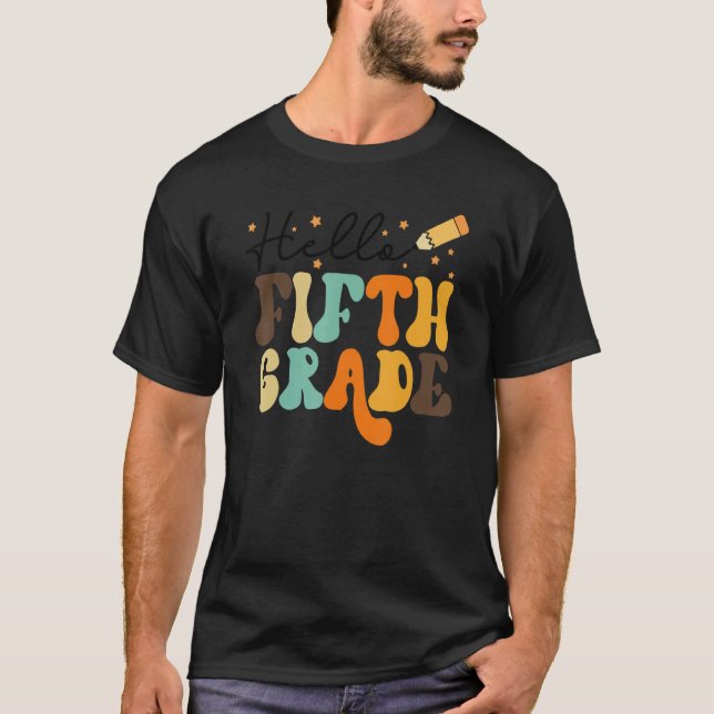 Hello 5th Grade Teacher Retro Back To School Team  T Shirt (Framsida)