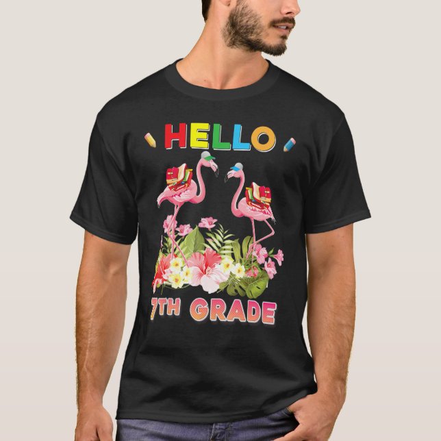 Hello 7th Grade Flamingo Back To School Teacher Ki T Shirt (Framsida)