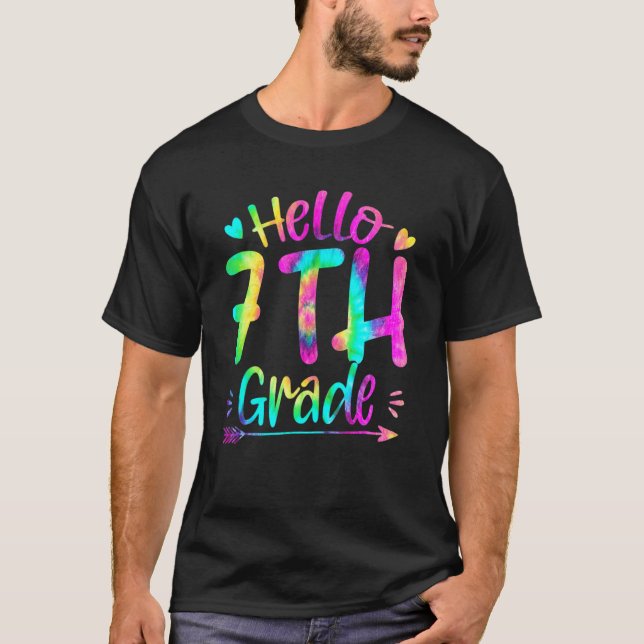 Hello 7th Grade Team Tie Dye Back To School Teache T Shirt (Framsida)