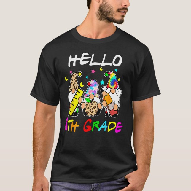 Hello 8th Grade  Back To School Gnomies Tie Dye T Shirt (Framsida)