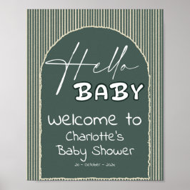 Hello Baby Dark Green Stripes Baby Shower Welcome Poster