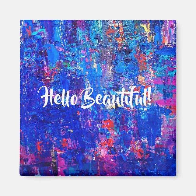 Hello Beautiful Customizable Magnet (Framsidan)