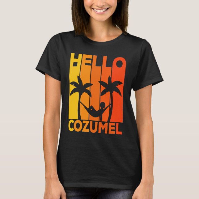 Hello Cozumel Island Vacation Sunset T Shirt (Framsida)