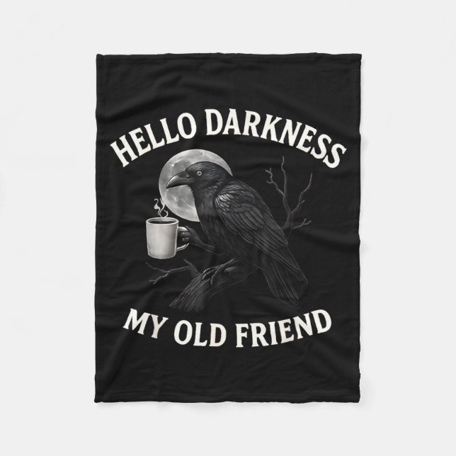 Hello Darkness My Old Friend Crow Coffee Soky Hall Fleecefilt (Framsidan)