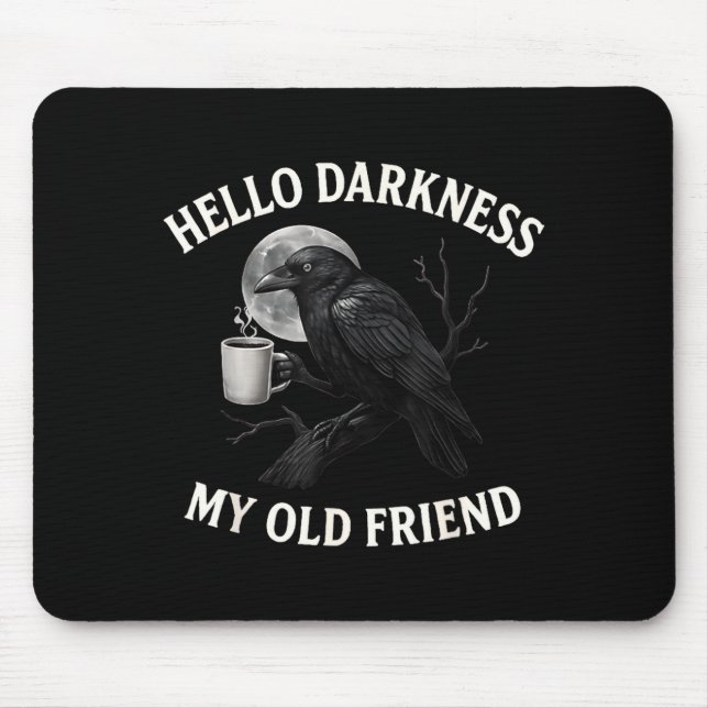 Hello Darkness My Old Friend Crow Coffee Soky Hall Musmatta (Framsidan)
