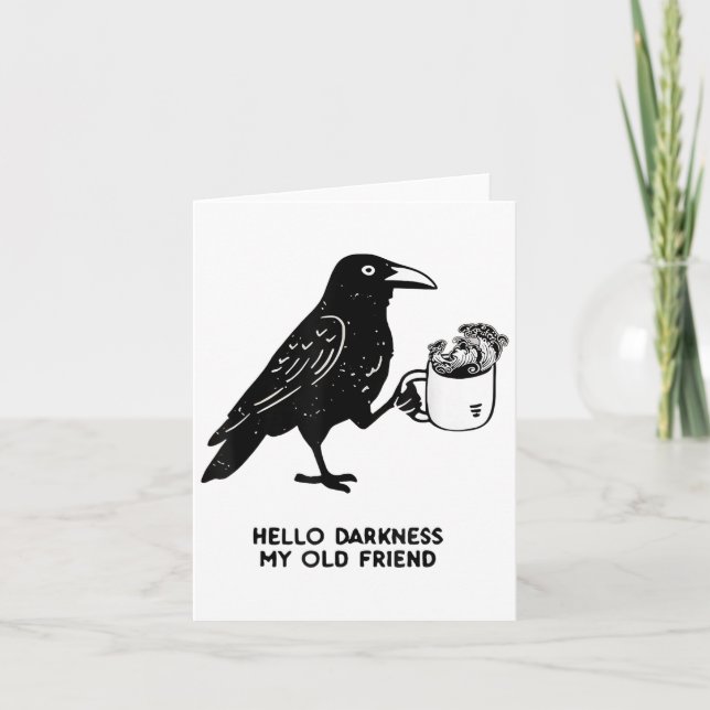 Hello Darkness My Old Friend Meme Crow Drinking Bl Kort (Framsida)