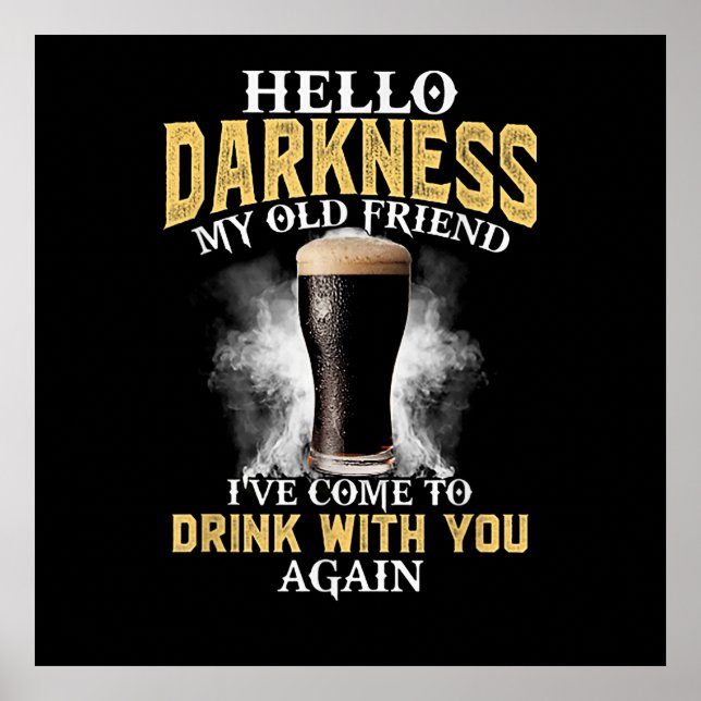 Hello Darkness My Old Friend Poster (Framsidan)