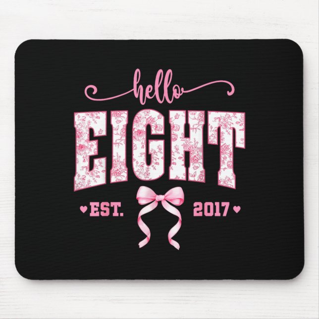 Hello Eight Est 2017 8th Birthday Girl Floral Coqu Musmatta (Framsidan)